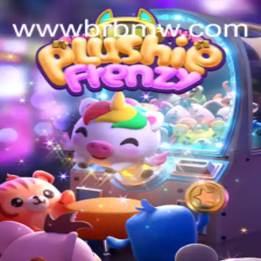 Explorando o Mundo de PlushieFrenzy e Sua Conexão com BRBMW.BET
