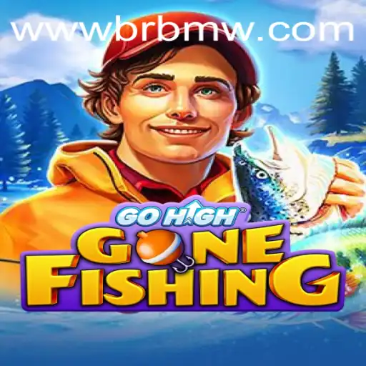 Descubra o Fascinante Mundo de GoHighGoneFishing com BRBMW.BET