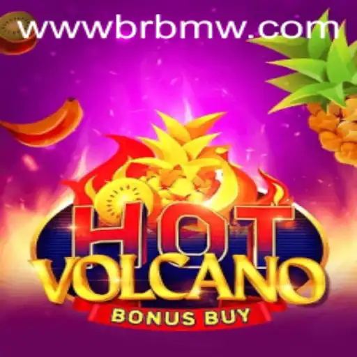 Explorando a Emoção do HotVolcanoBonusBuy na Plataforma BRBMW.BET